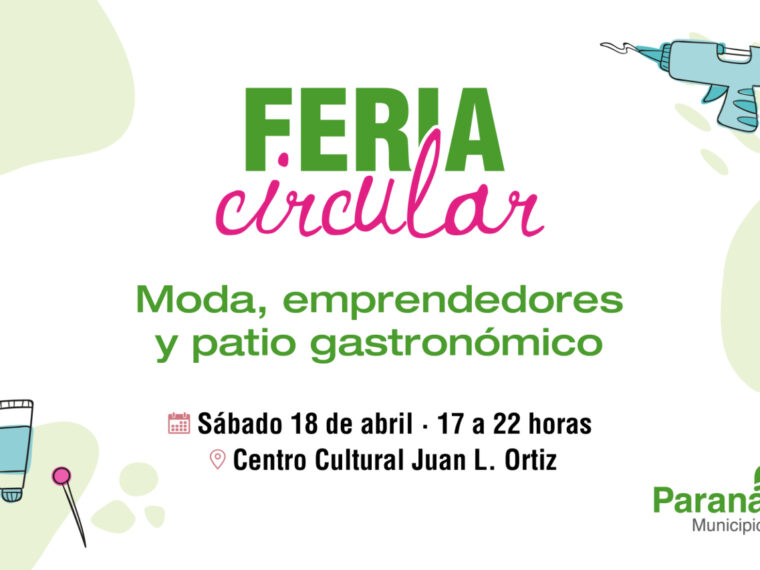 Feria Circular: Paraná impulsa el consumo responsable y la moda sostenible