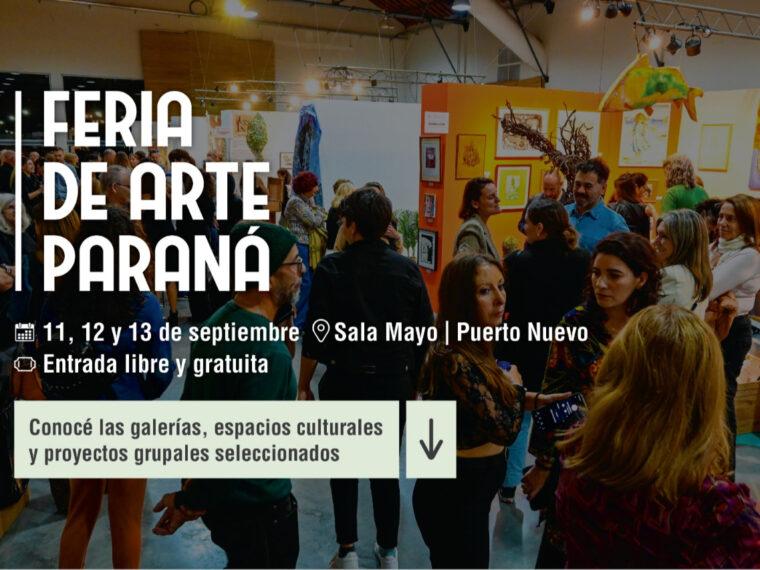 Feria de Arte Paraná 2026: los espacios y proyectos seleccionados Feria de Arte Paraná 2026: los espacios y proyectos seleccionados