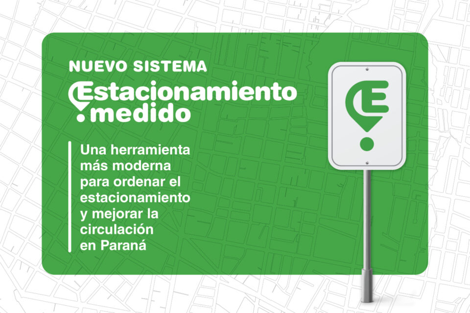 Paraná adjudicó el nuevo Sistema de Estacionamiento Ordenado / Medido